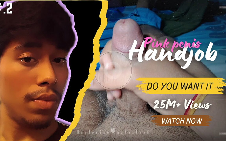 2 POV Video of Pink Light Indian Penis Erection Video (Shreyu)