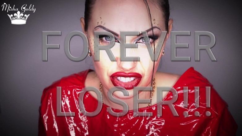 Goddess Misha Goldy: Umiliazione vergine lunga &amp; perdente o 7 clip per settimana!