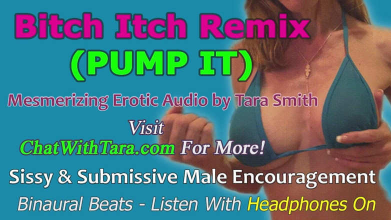 Dirty Words Erotic Audio by Tara Smith: NUMAI AUDIO - Bitch Itch (pompează-o) remix audio erotic
