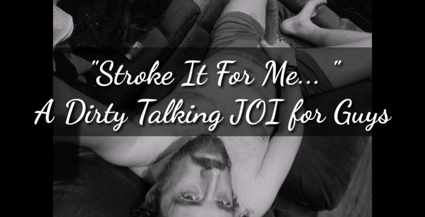 Dirty Talking Guy: 希望这里的家伙喜欢这个，一个肮脏的说话音频，我通过和我一起撸管你的鸡巴来说话。色情音频