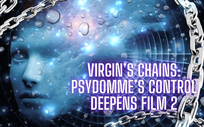 Goddess Misha Goldy: Virgin’s Chains : le contrôle du psydomme approfondit le film 2