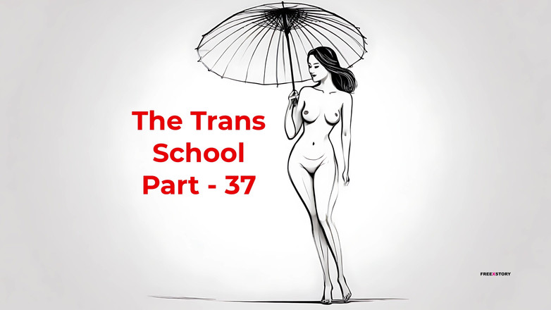 LustWhispers: Część Trans College - 37 | Angielska historia seksu audio