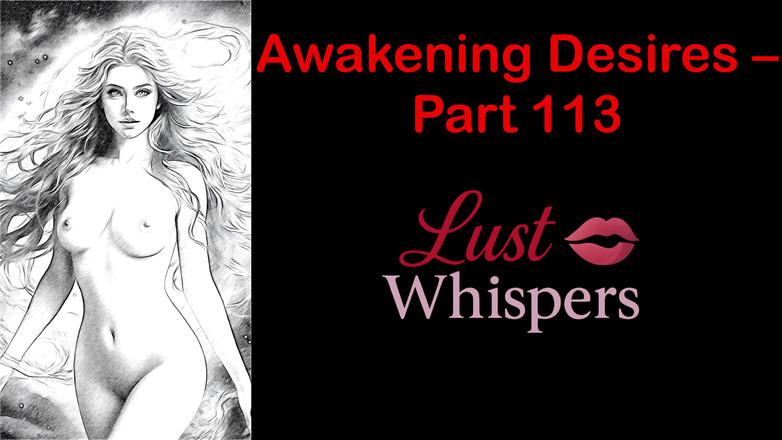 LustWhispers: Awakening Desires - deel Honderd In totaal - Engels audioverhaal met ondertiteling