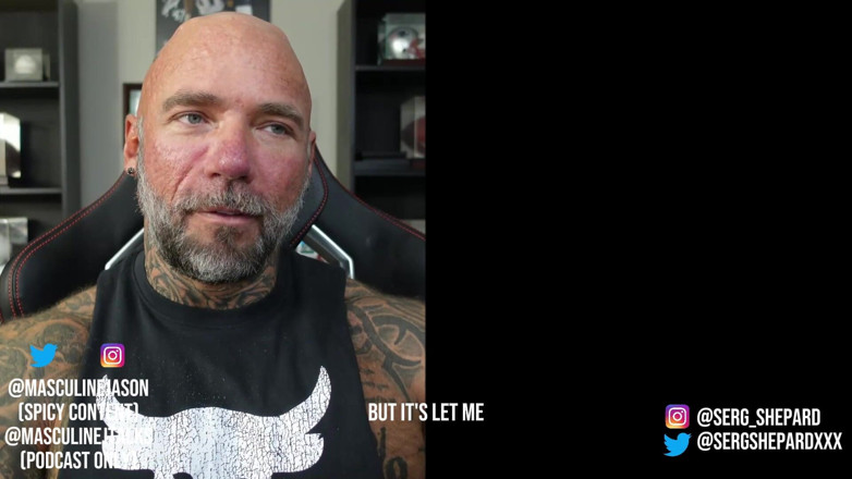 Raw and Uncensored with Masculine Jason: Porn Star Confessions - Serg Shepard (ตอนที่ 154)