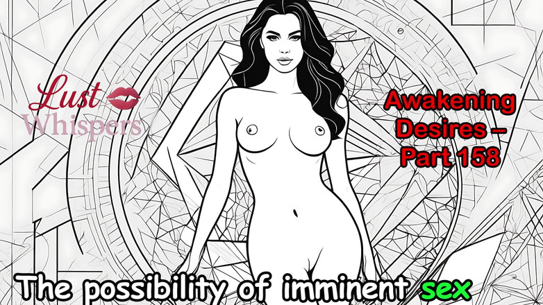 LustWhispers: Erwachen von wünschen - Teil einhundert achtundfünfzig - englische Audiogeschichte mit Untertiteln