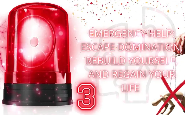 Goddess Misha Goldy: Emergency Help: Escape Domination, Rebuild Yourself, and Regain Your Life 3