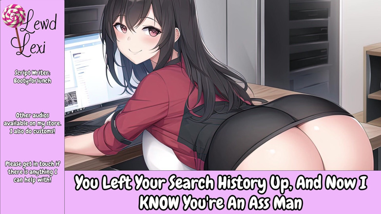 Lewd Lexi: You Left Your Search History up Now I Know You're...