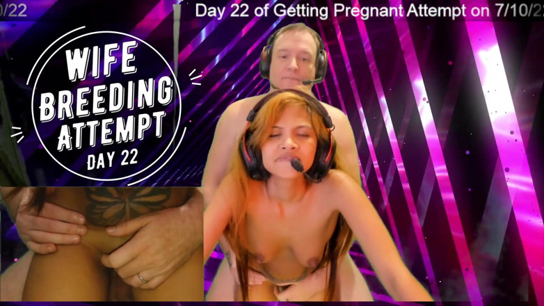 SexyGamingCouple: दिन 22 पत्नी प्रजनन प्रयास - SexyGamingCouple