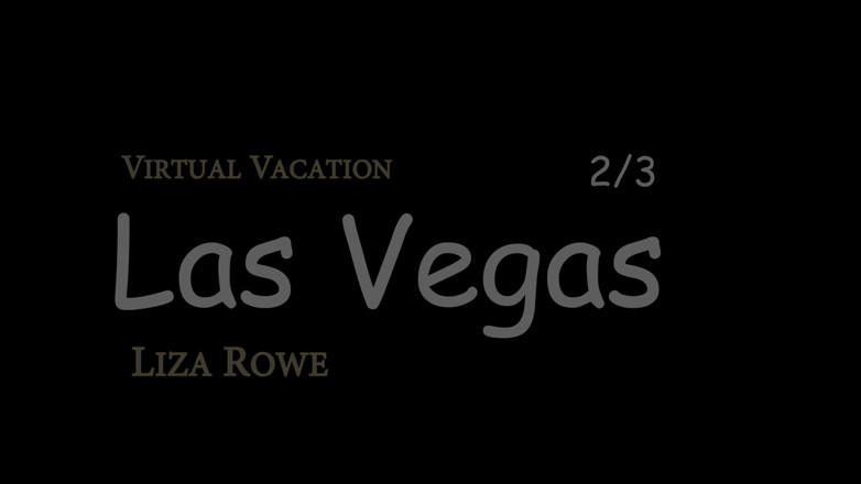 ATK Fans (Girlfriends): Virtual vacation Las Vegas with Liza Rowe 2/3