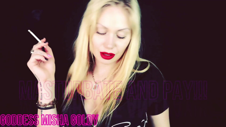 Goddess Misha Goldy: 和我自慰！继续！
