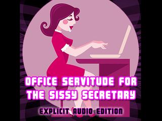Camp Sissy Boi: ENDAST LJUD - Kontorstjänare för sissysekreteraren explicit ljudutgåva