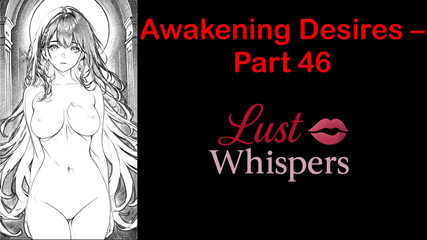 LustWhispers: Despertando desejos - parte 46 - história de áudio em inglês com legenda