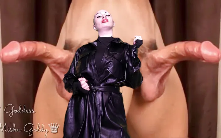 Goddess Misha Goldy: You will cum today, but only while you look at...