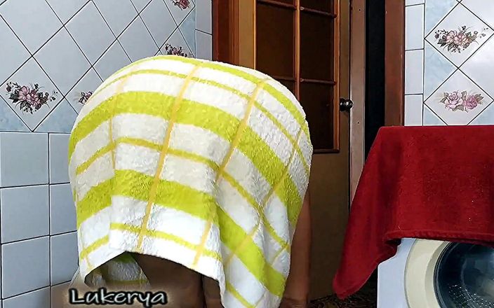 Lukerya: Lukerya - sau khi tắm