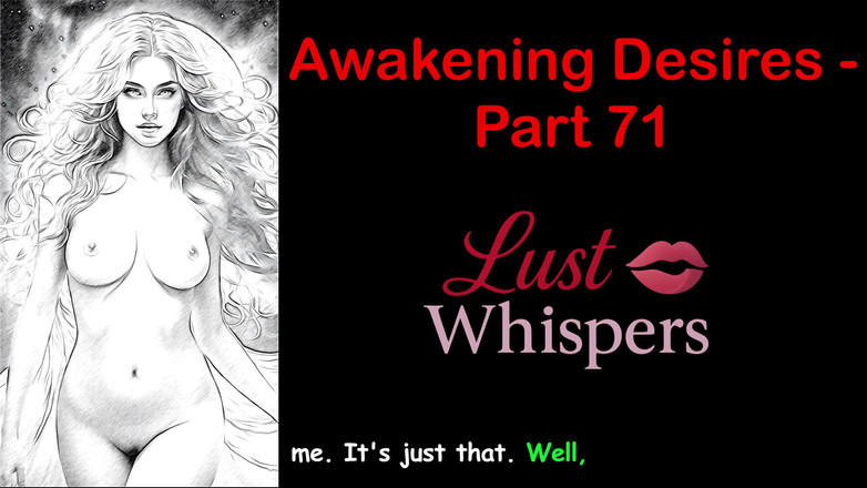 LustWhispers: 唤醒欲望 - 第71部分 - 带字幕的英语音频故事