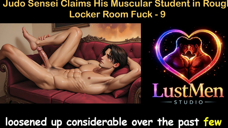 LustMen: Gay audio sexuální příběh - Judo Sensei si nárokuje jeho svalnatého...