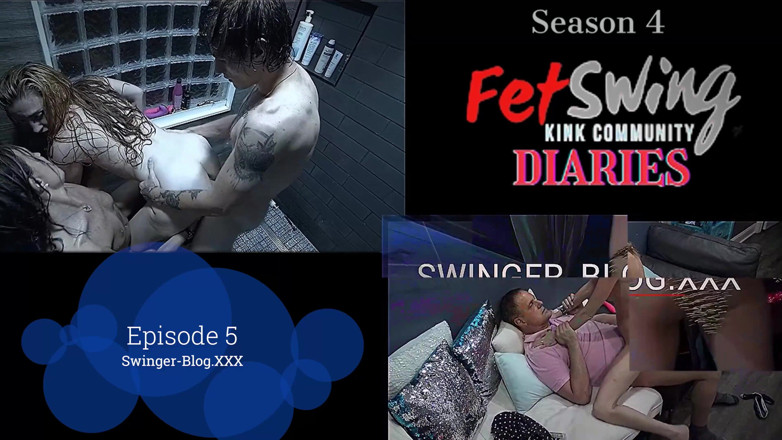 PSFILM: FetSwing Diaries season four episode 5