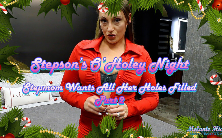 Stepson's O' Holey Night: Part 2 (Melanie Hicks)