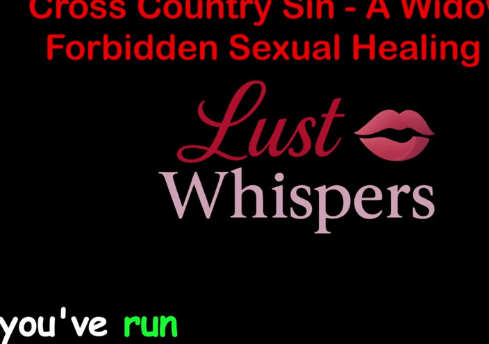LustWhispers: Cross country Sin: die sexuelle heilung eines witwers teil 92 - englische...