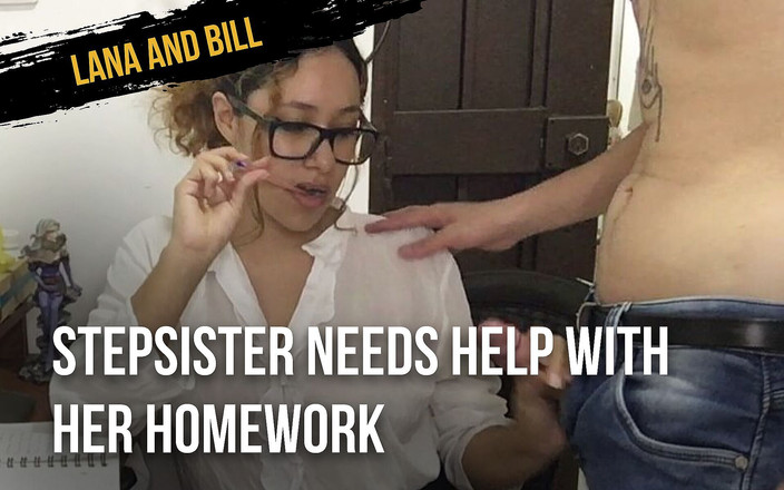 Lana And Bill: Stiefschwester braucht hilfe bei ihren hausaufgaben - ich komme auf ihr...