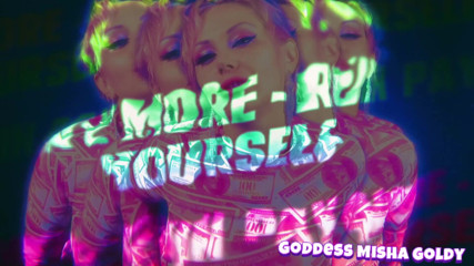 Goddess Misha Goldy: phainenshiyal maind chudaee! aap se adhik kharch karo socha - mere...