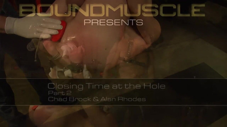 Bad boys bootcamp: Closing Time at the Hole - Part 2