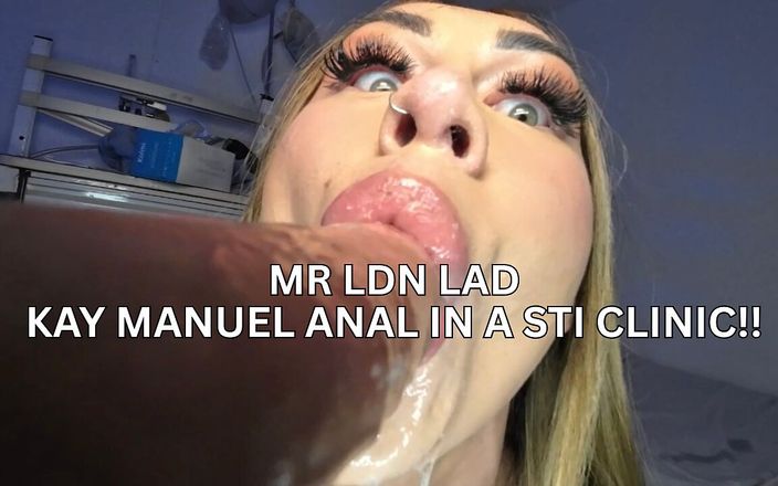 Mr LDN Lad: Kay Manuel blir anal på Sti Clinic