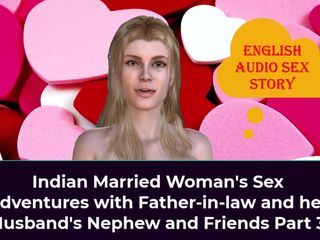 English audio sex story: Indiana casada em aventuras sexuais com sogro e enteada do...