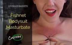 Fishnet Bodysuit Cheating with Ginger Lev JOI Masturbate