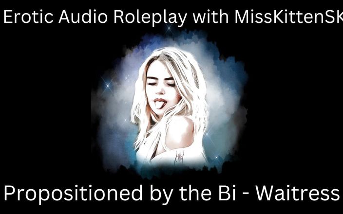 MissKittenSK: Erotisch audio rollenspel: voorsteld door de bi-serveerster