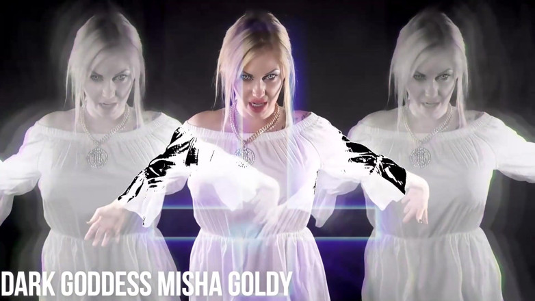 Goddess Misha Goldy: Renoncement au faux dieu ! Acceptation de la foi pécheresse - Goldycisme ! Écriture 1