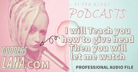 Campsissyboi: Audio Only - Kinky Podcast 14 I Will Teach You How to...