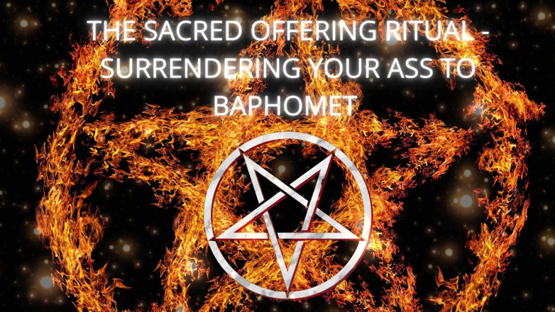 Goddess Misha Goldy: Le rituel sacré de l’offrande - Abandonner ton cul à Baphomet
