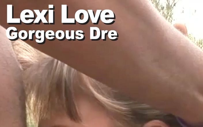 Edge Interactive Publishing: Lexi Love 그리고 화려한 Dre 목구멍 섹스 질싸