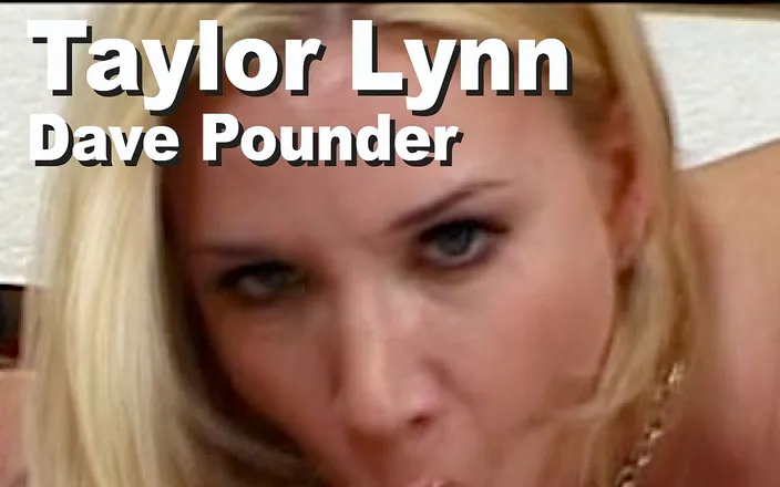 Edge Interactive Publishing: Taylor Lynn &amp; Dave Pounder Suck Lick Facial