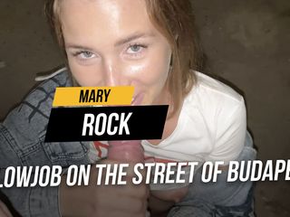 Mary Rock: बुडापेस्ट की सड़क पर लंड चुसाई