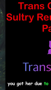 Trans Glow-up - Réunion chaude, partie sensueuse - 1 histoire de sexe audio en anglais