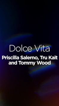 Priscilla Salerno and Tru Kait