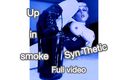 Syn Thetic: Up in Smoke- Syn Thetic tam video