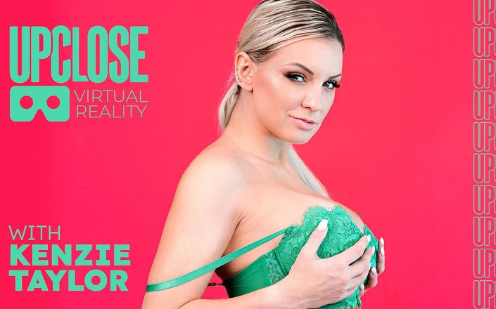Up Close VR: /d2w6xa073c2brn.cloudfront.net/ADULT_TIME_PREMIUM/UPCLOSEVR/UpCloseVRWithKenzieTaylor_s01_KenzieTaylor_DanFerrari_1920p_h264.mp4