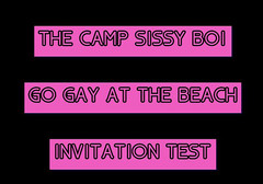 Campsissyboi: AUDIO ONLY - The Camp Sissy Boi invitation test let me...