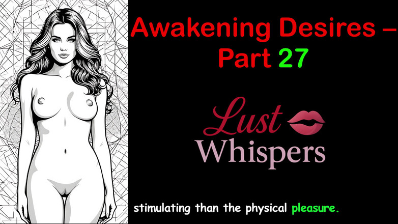 LustWhispers: Пробуждение желаний - часть 27 - английская аудио история с субтитрами