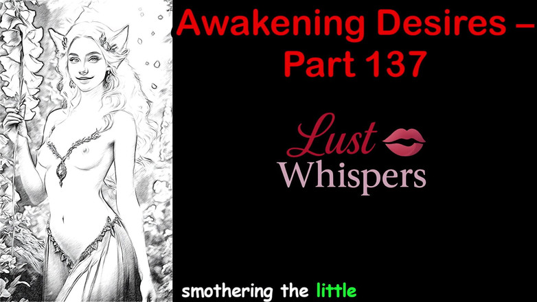 LustWhispers: Awakening Desires - Part One Hundred Thirty-seven - English Audio Story with...