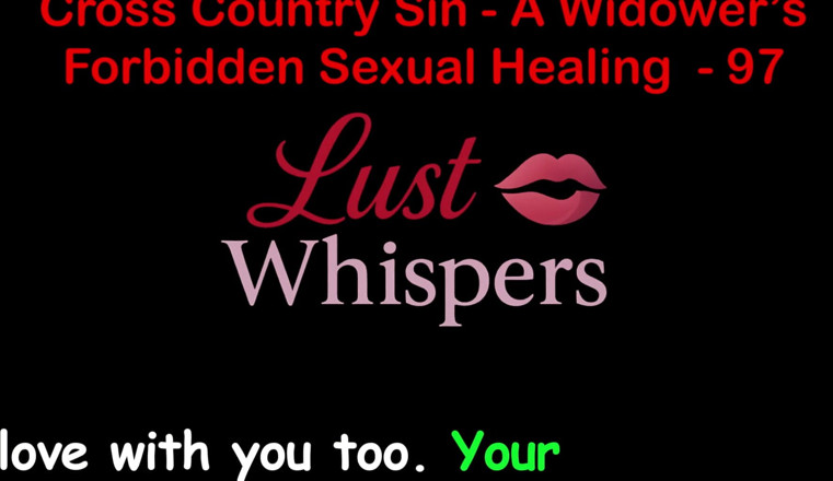 LustWhispers: ครอสคันทรี่ทําบาปการรักษาทางเพศต้องห้ามของแม่ม่าย ตอน 97 - เรื่องเย็ดเสียงภาษาอังกฤษ