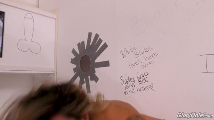 Gloryhole: Sophia Grace bbc anální sex gloryhole