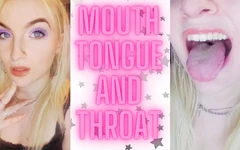 (9) Mouth, Tongue and Throat