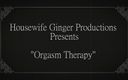 Housewife ginger productions: Stille film: orgasmetherapie