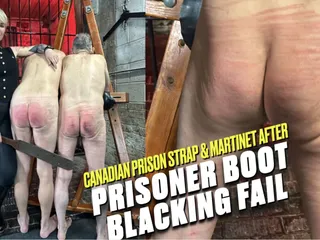 MistressBaton: Canadian Prison Strap & Martinet After Boot Polishing Fail