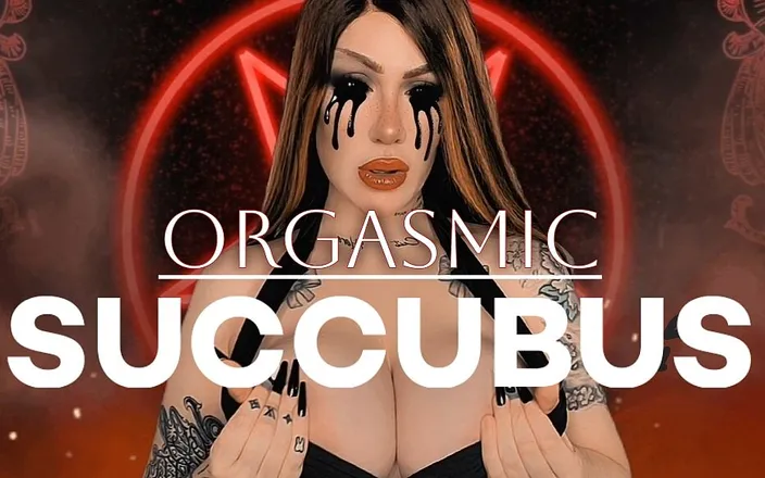 LDBMistress: Orgasmic succubus