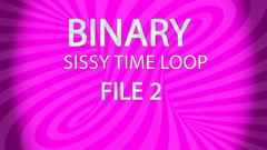 Campsissyboi: POUZE AUDIO - Binární soubor sissy časové smyčky 2